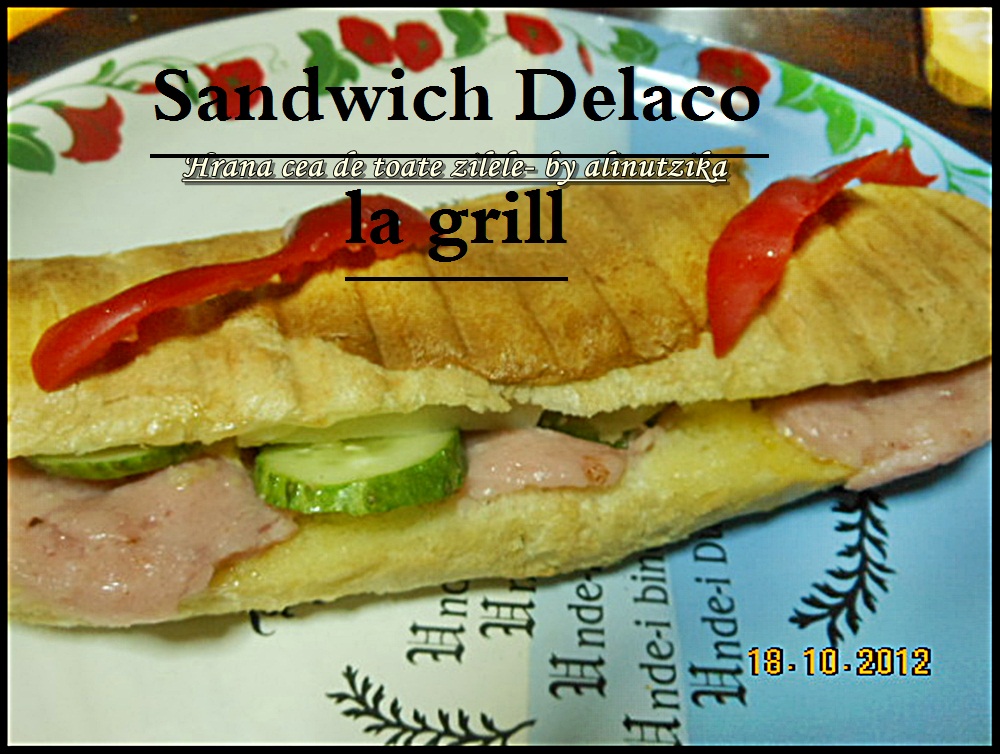 Sandvis Delaco la grill