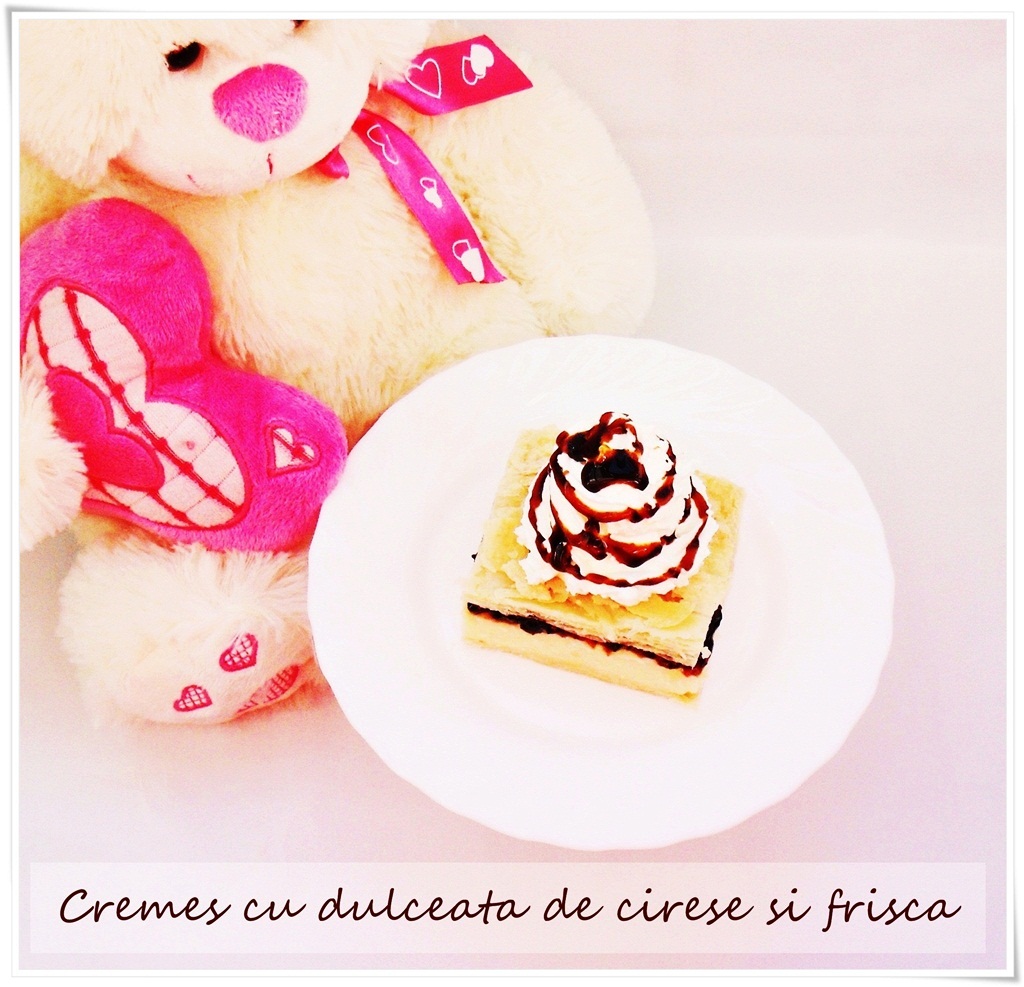 Cremes cu dulceata de cirese si frisca