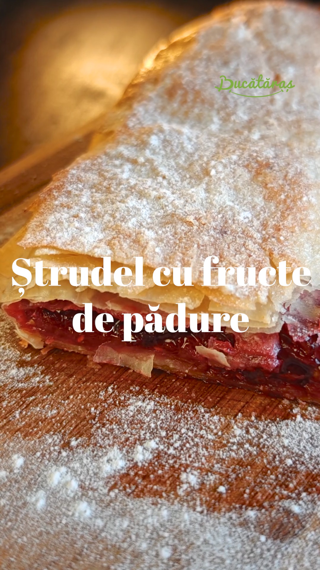 Ștrudel cu fructe - Rețeta rapidă și delicioasă