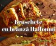 Bruschete cu brânză halloumi - Delicioase și ușor de făcut-0